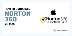 How to Uninstall Norton 360 on Mac