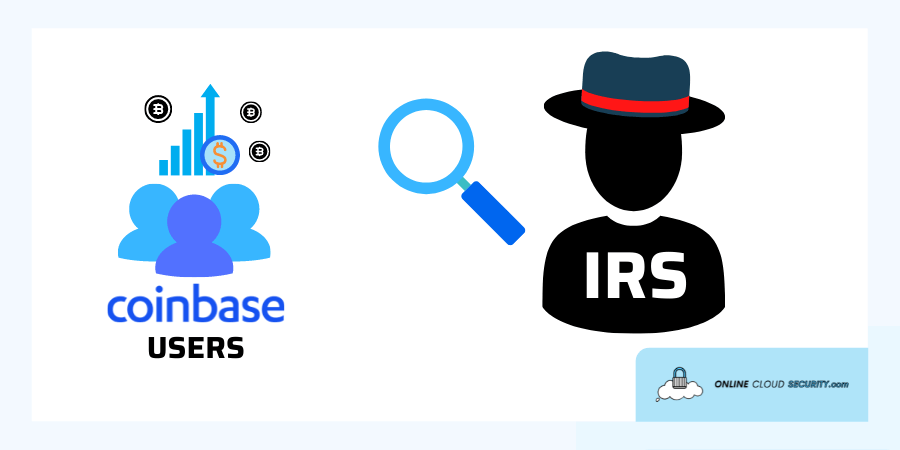 IRS looking to take profits from Coinbase users