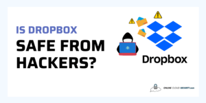 is Dropbox safe from hackers