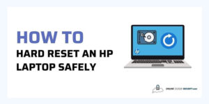 how to hard reset hp laptop safely