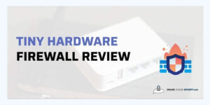 Tiny Hardware Firewall Review