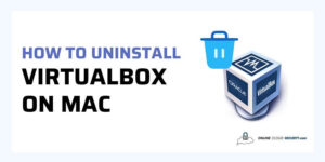 how to uninstall VirtualBox on mac