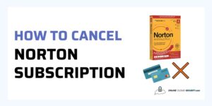 how to cancel Norton subscription