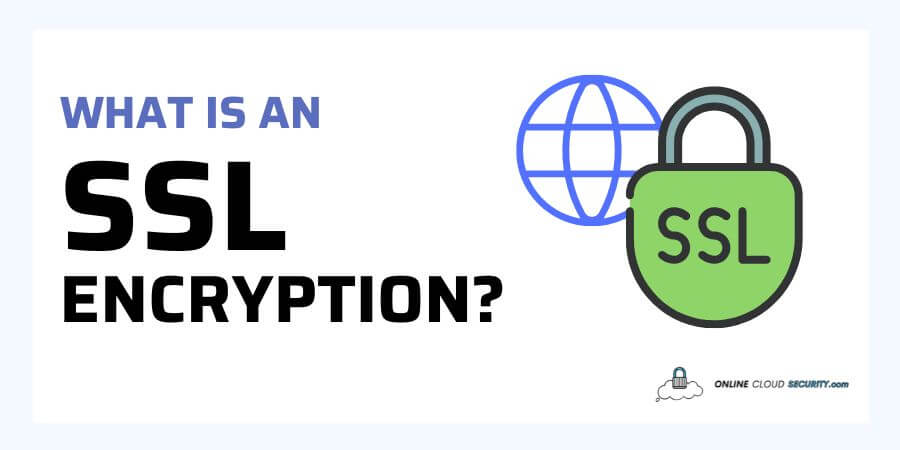 what is an SSL Encryption
