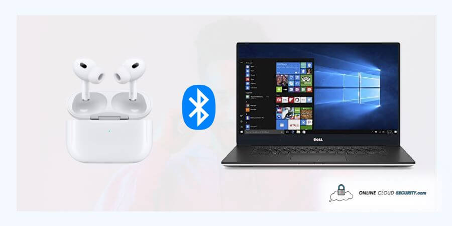 how to connect AirPods to Dell laptop