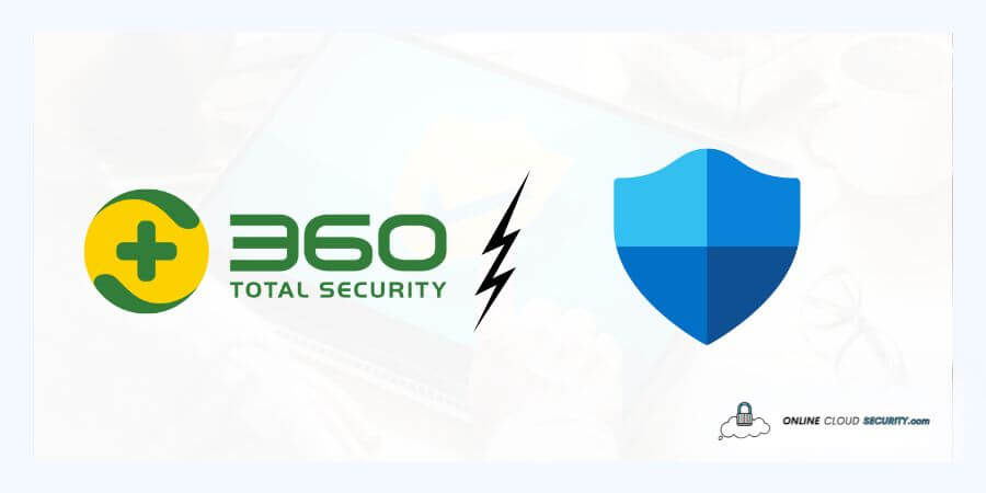 360 total security vs Windows Defender