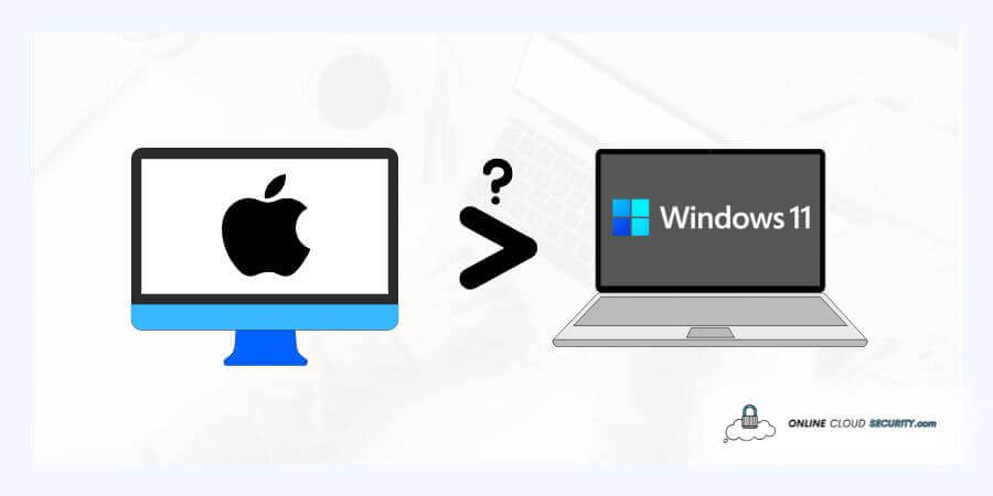 are Macs more secure than Windows 11